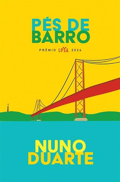Pés de barro / Nuno Duarte